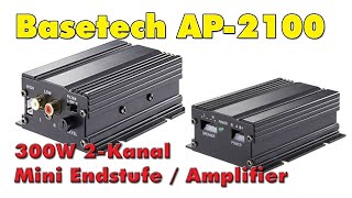 Basetech Ap-2100 Mini Endstufe Verstärker 2-Kanal Produktvorstellung Unboxing Und Innenleben