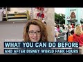 What you can do before & after park hours at Disney World - WDW Prep School