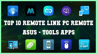 Top 10 Remote Link Pc Remote Asus Android Apps screenshot 2