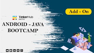Android Bootcamp | Malayalam | Live | Java Add-on | TinkerHub KMCTCE | Learn from Home | Sreehari K