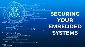 Securing Your Embedded Systems: The Importance of Penetration Testing