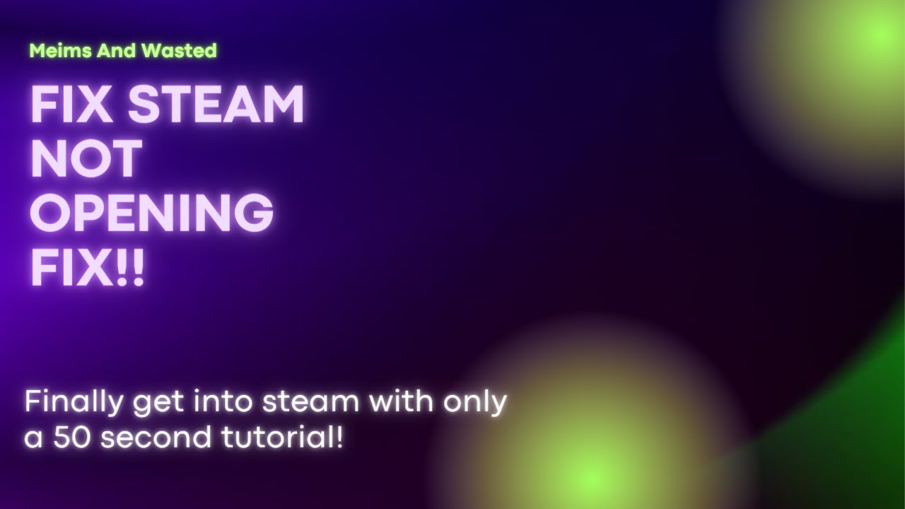 HOW TO FIX STEAM BUG NOT OPENING ON TASKBAR ! TUTORIAL STRAIGHT-UP ...