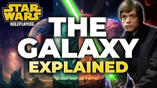 Exploring the Core Worlds |  A Guide to the Galaxy in Star Wars RPG