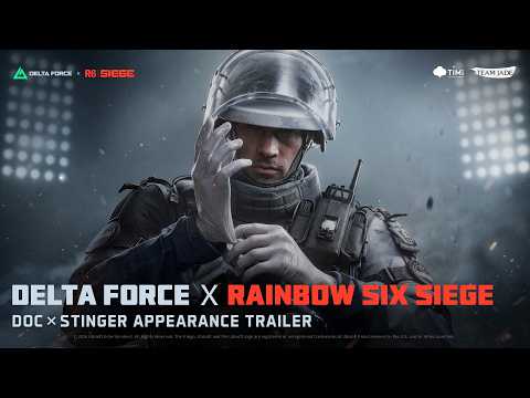 Delta Force × Rainbow Six Siege | Official Legendary Appearance Trailer - Stinger × Doc