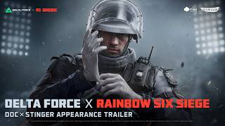 Delta Force × Rainbow Six Siege | Official Legendary Appearance Trailer - Stinger × Doc