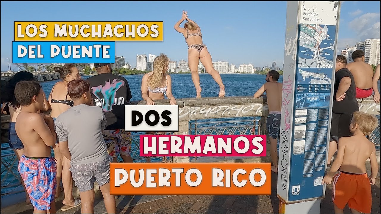 Los Muchachos del Puente y los Puertos de San Juan   4K