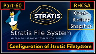 STRATIS Configuration in RedHat 9-Advanced Storage Concepts | Creating, Restoring, Snapshots | Pa...