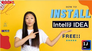 FREE!! How to Install IntelliJ IDEA : Best Editor/IDE for Java