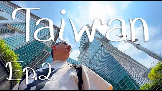 Taiwan is the BEST - Im ON TOP of Taipei's MUST DO's