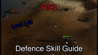 RS3: Defence Skill Guide 1-99 2021🛡️