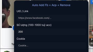 Share Tiện ích buff bạn bè fb , chức năng auto acp + xoá kết bạn . #nguyenanhturename 