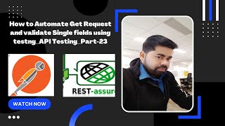 How to Automate Get Request and validate Single fields using testng API Testing Part 23