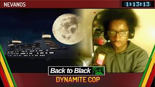 Dynamite Cop by Nevanos in 1:13:13 - Back To Black 2026