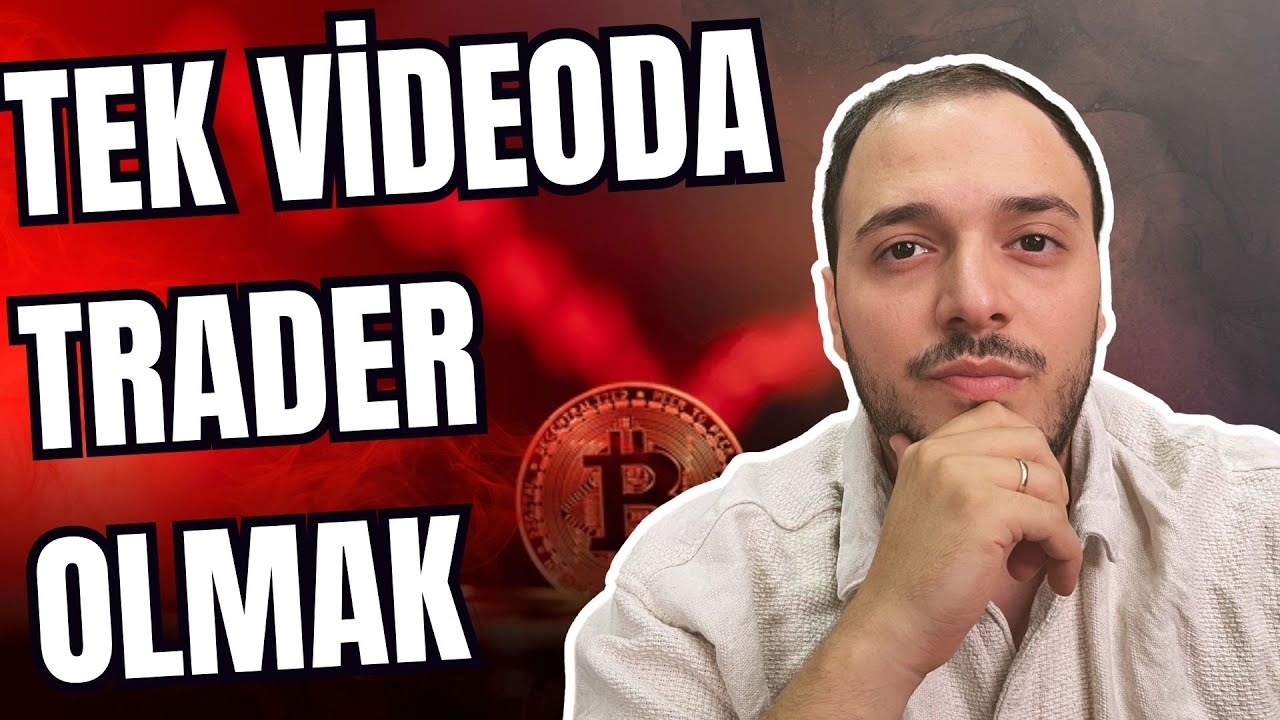10 Dakikada Trader Olmak? // Tek Videoda Al-Sat Öğren