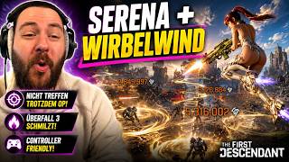 🔥 Serena + Wirbelwind ist KOMPLETT OP &amp; ENDLICH Spielbar | The First Descendant