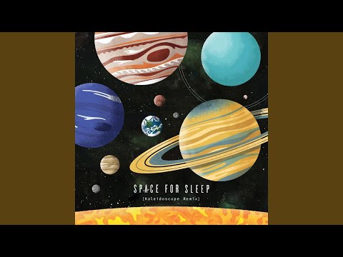 Putar Mercury for Sleep 12 (Kaleidoscope Remix) - Sleeping At Last