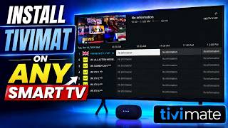How to Install TiviMate on Any Smart TV (Easy Guide)
