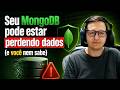 Por que seu MongoDB pode perder dados (e como evitar com Replica Set)