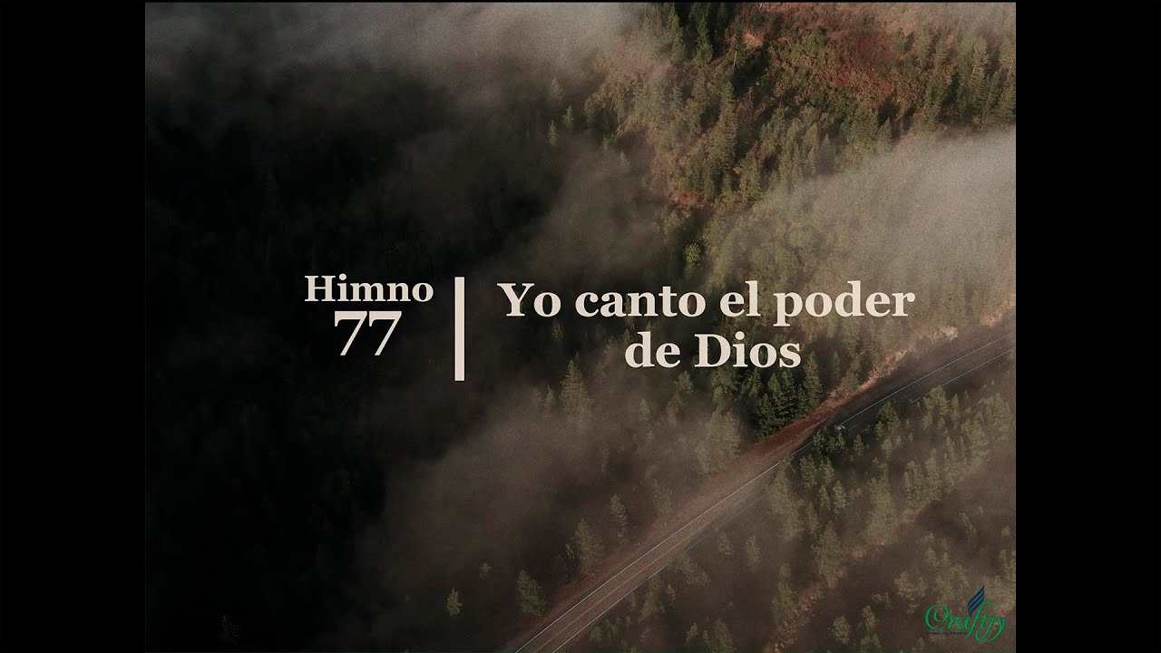 HA62 - 77 Yo canto el poder de Dios | | Letra Oficial | 4K24fps - YouTube
