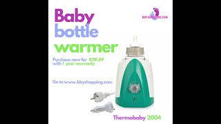 Purchase Now The Thermobaby 2004 Bottle Warmer