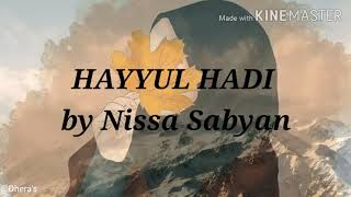 Hayyul Hadi cover by Nissa Sabyan (Arab, Latin & Terjemahan)