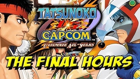THE FINAL HOURS of Tatsunoko Vs Capcom Online