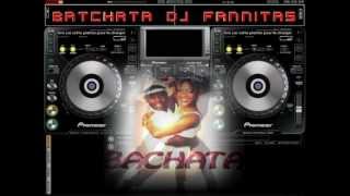 MIX BATCHATA DJ FANNITAS.