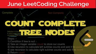 Count Complete Tree Nodes | LeetCode 63 | Java | June LeetCoding Challenge