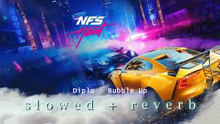 Diplo - Bubble Up | Need for Speed Heat (s l o w e d + r e v e r b)