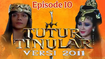 Kisah Legendah Indonesia - Tutur TINULAR Versi 2011 - Episode 10 (Full_Movie)