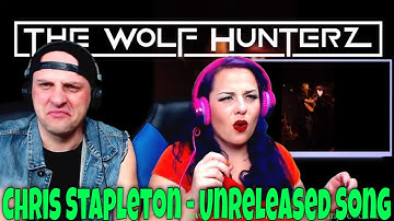 Chris Stapleton - Unreleased Song (Live @ Station Inn) THE WOLF HUNTERZ Reactions