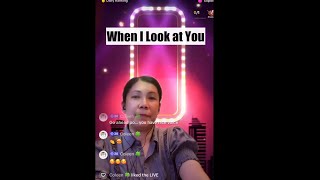 When I Look At You - Cover during TikTok Live @jenuds1