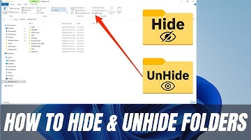 Discover How To Hiding And Unhiding Folders In Windows 10