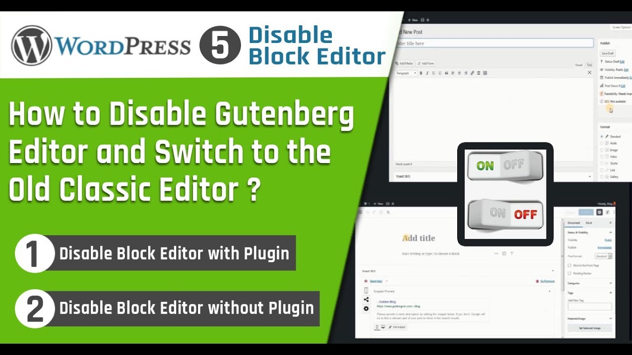 How to Disable Gutenberg Editor and Switch to the Old Classic Editor ...