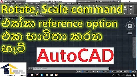 use reference option on rotate and scale command in autocad sinhala language