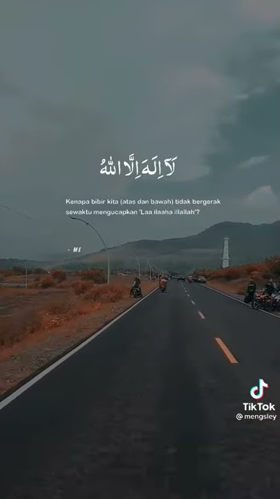100. story WA terbaru kuncine lawang suargo Laailaaha illallah