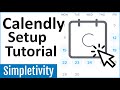 How to use Calendly - Tutorial for Beginners