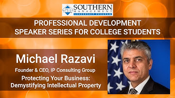 Protecting Your Business: Demystifying Intellectual Property:  Michael Razavi