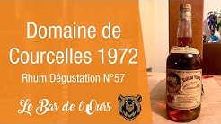 Domaine de Courcelles 1972 - Rhum dégustation N°57