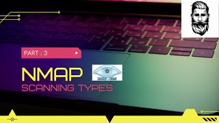 Nmap - Scanning Types
