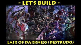 Lets Build - Lair of Darkness (Destrudo) | Yugioh Deck Profiles