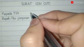 Cara Membuat Surat Izin Tidak Masuk Kerja Karena Urusan Keluarga // Contoh Surat Izin Cuti