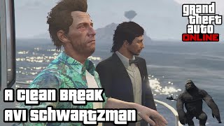 GTA 5 Online | A Clean Break (Avi Schwartzman) | Safehouse In The Hills DLC