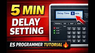 How to Configure 5-Minute Delay Alarm in ES Programmer | SimpleFire Tutorial