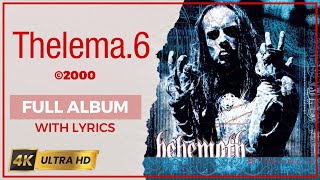 Behemoth - Thelema.6 (4K | 2000 | Full Album &amp; Lyrics)
