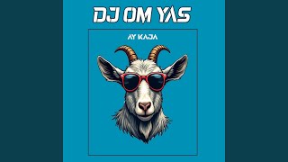 DJ OM YAS