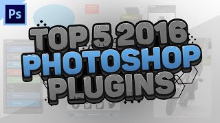 Top 5 Free Photoshop Plugins 2016 by Qehzy