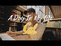 A Day In My Life at UC Berkeley
