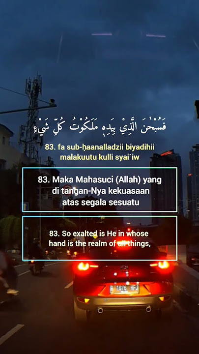 Q.S. Yasin Ayat : 82-83