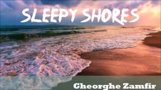 Sleepy Shores    Gheorghe Zamfir